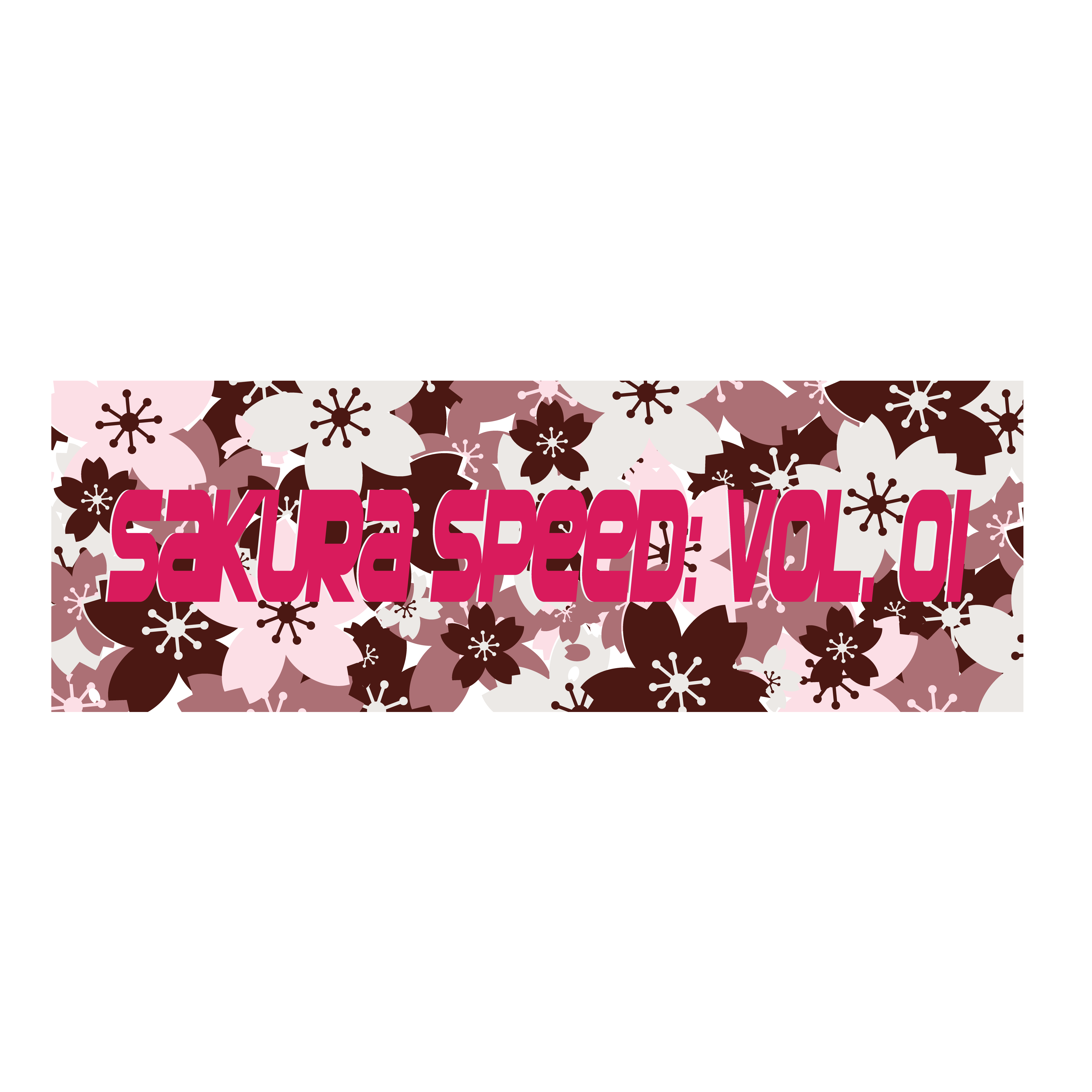 Sakura Speed: VOL. 01 – Bad Company Performance